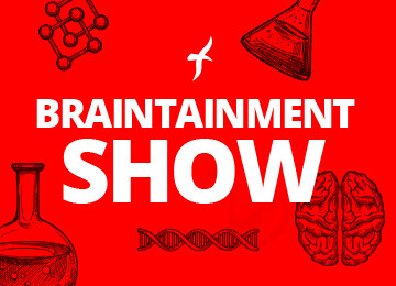 The Braintainment Show